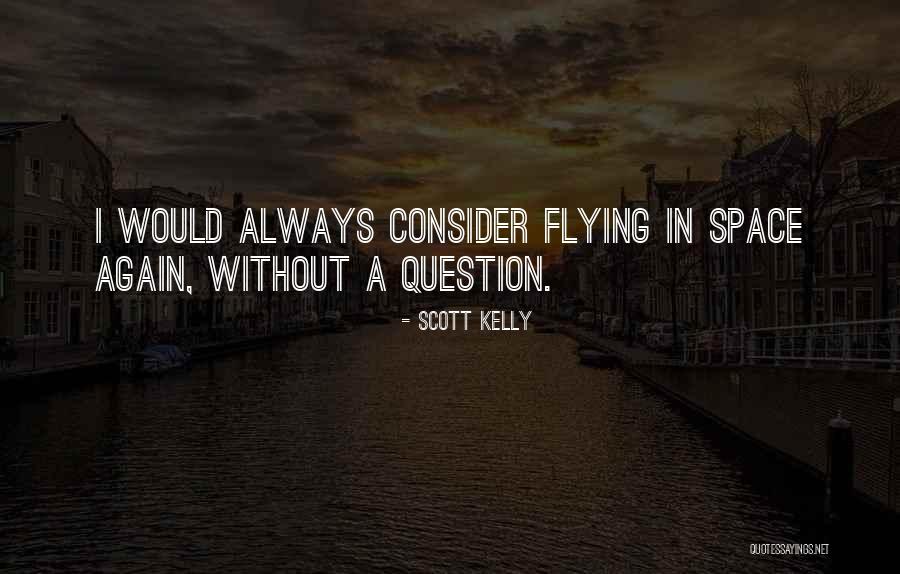 Getting Back Up After A Loss Quotes By Scott Kelly Getting Back Up After A Loss Quotes By Scott Kelly
