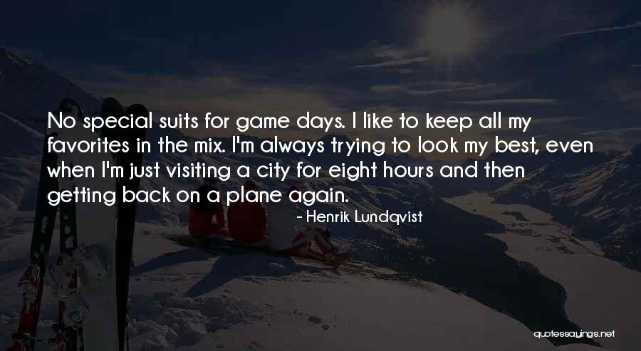 Getting Back Up And Trying Again Quotes By Henrik Lundqvist