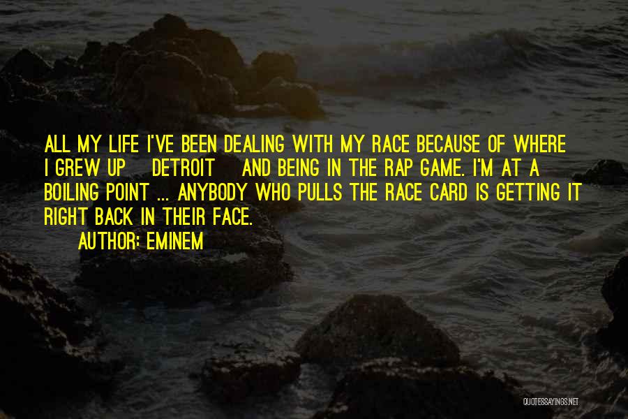 Getting Back Up In Life Quotes By Eminem