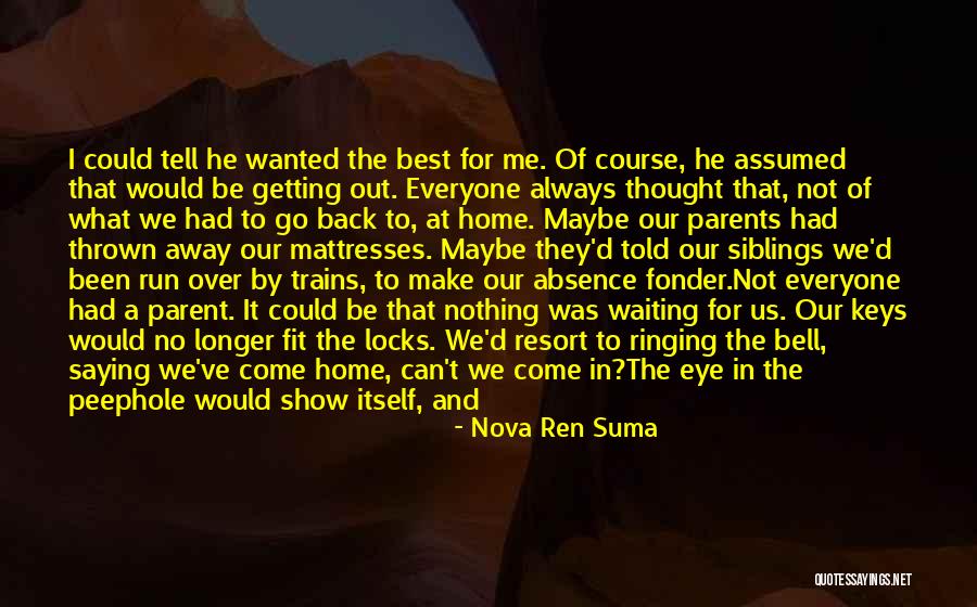 Getting Back What You Give Quotes By Nova Ren Suma