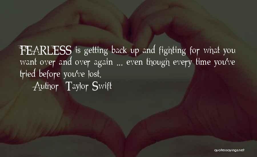 Getting Back What You Lost Quotes By Taylor Swift