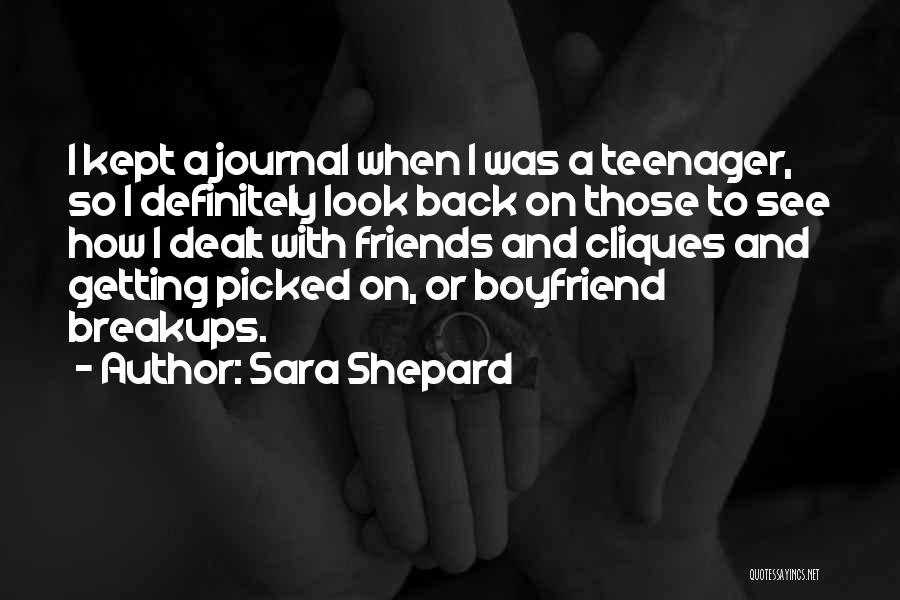 Getting Back With Your Ex Boyfriend Quotes By Sara Shepard