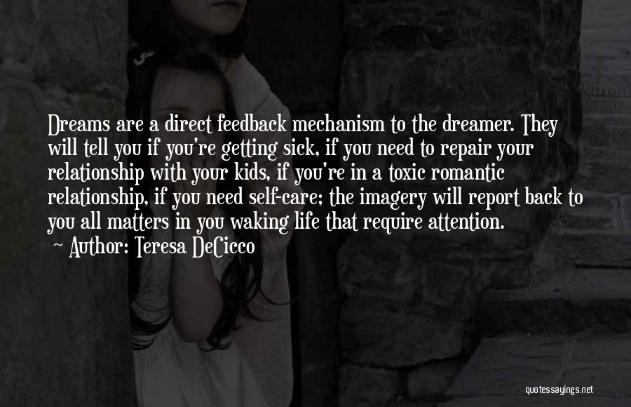 Getting Back Your Life Quotes By Teresa DeCicco