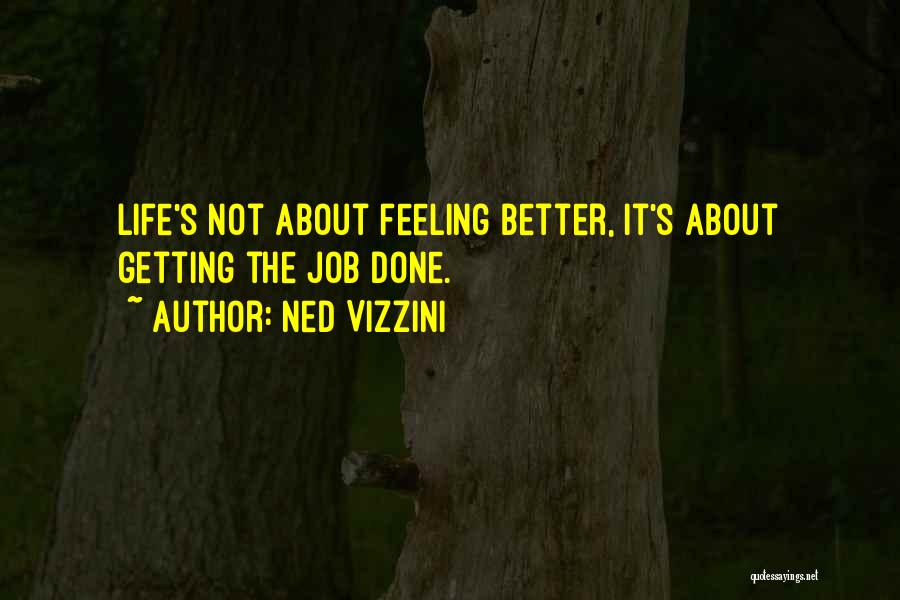 Getting Better Quotes By Ned Vizzini