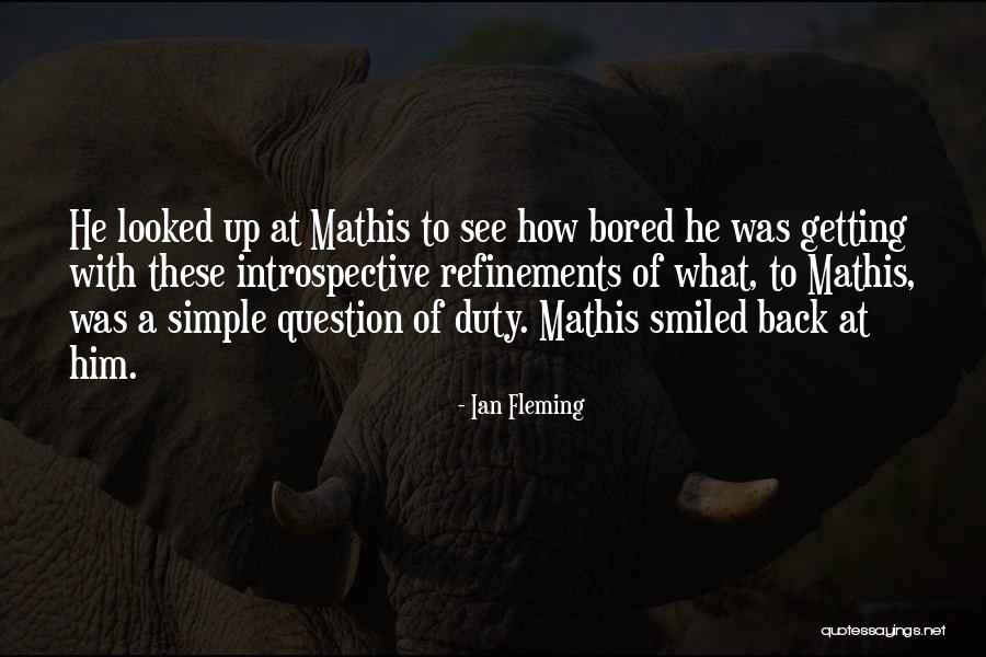 Getting Bored Quotes By Ian Fleming Getting Bored Quotes By Ian Fleming