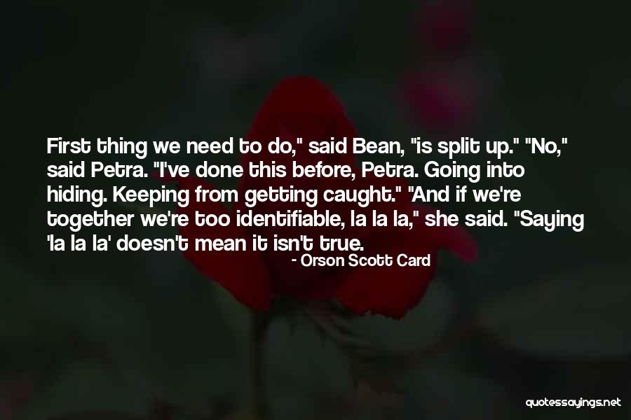Getting Caught Up Quotes By Orson Scott Card Getting Caught Up Quotes By Orson Scott Card