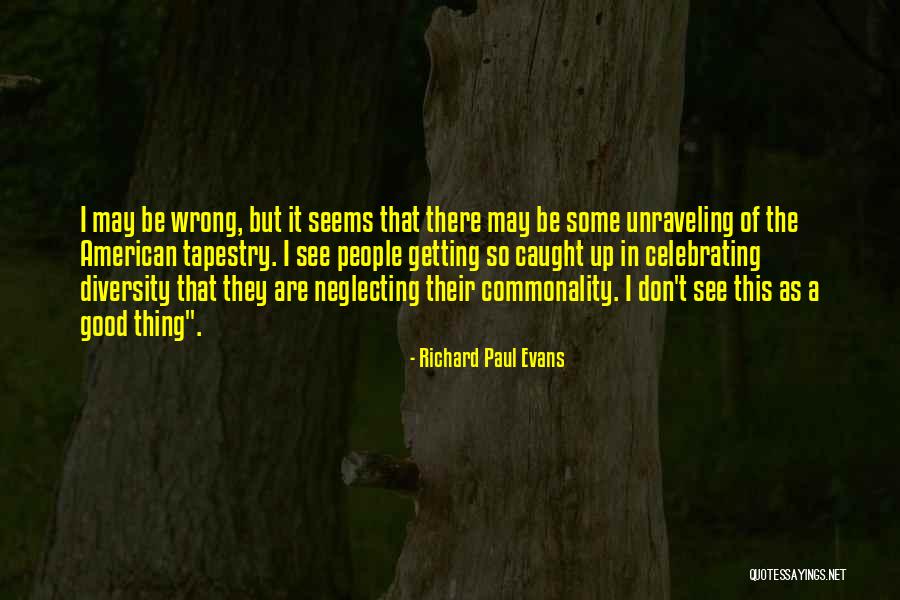Getting Caught Up Quotes By Richard Paul Evans Getting Caught Up Quotes By Richard Paul Evans