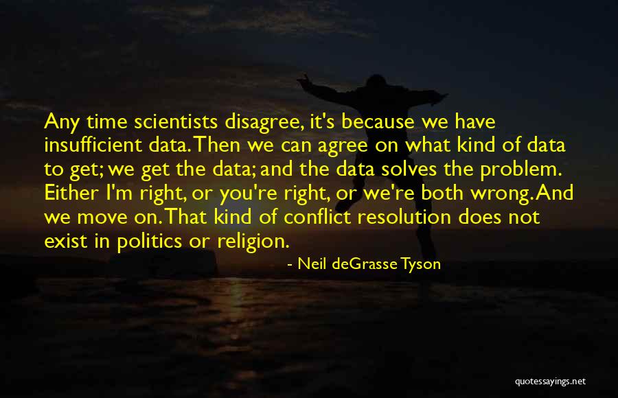 Getting Cheated On In A Relationship Quotes By Neil DeGrasse Tyson Getting Cheated On In A Relationship Quotes By Neil DeGrasse Tyson