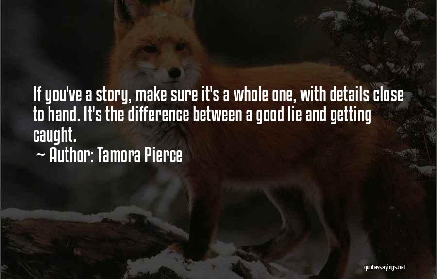 Getting Close Quotes By Tamora Pierce