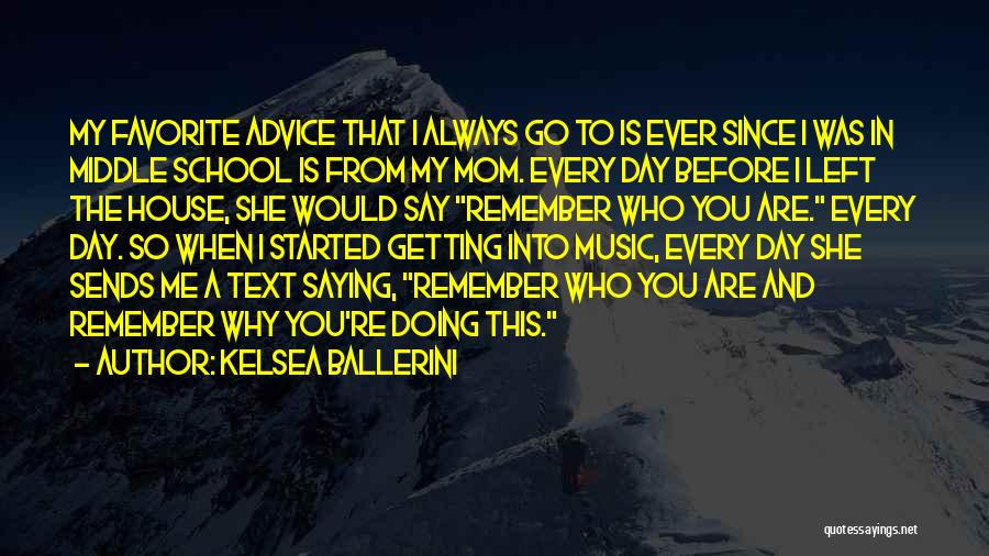 Getting Day Started Quotes By Kelsea Ballerini