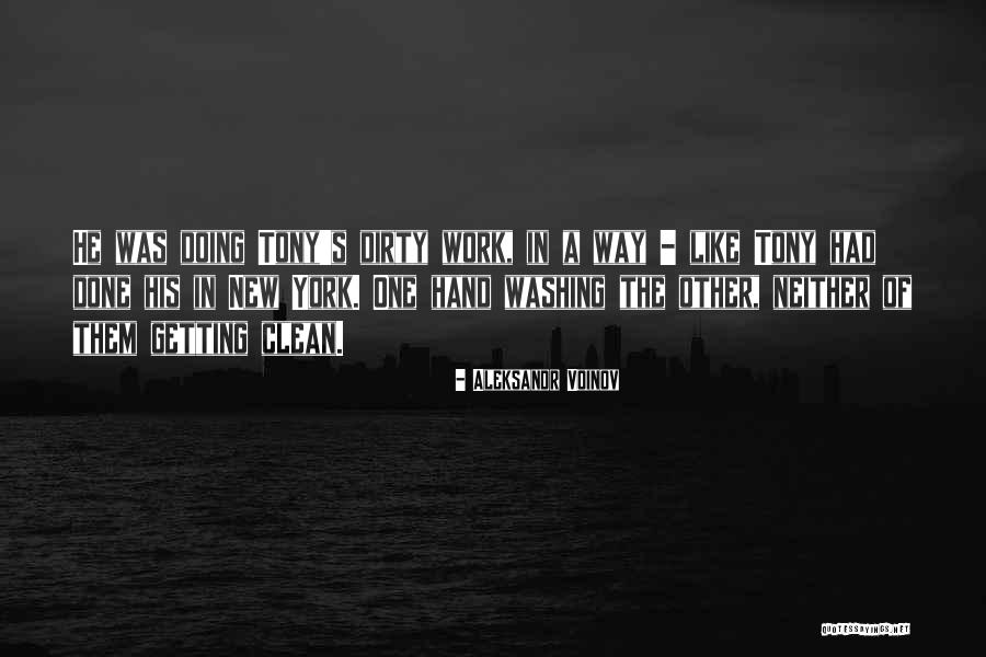 Getting Dirty Quotes By Aleksandr Voinov Getting Dirty Quotes By Aleksandr Voinov
