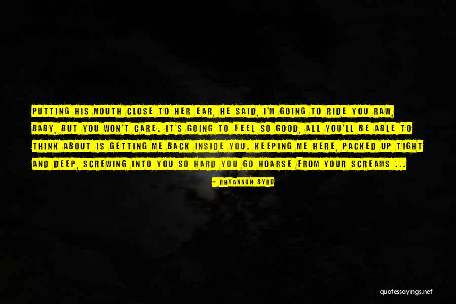 Getting Dirty Quotes By Rhyannon Byrd Getting Dirty Quotes By Rhyannon Byrd