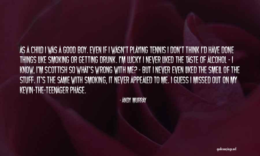 Getting Done Wrong Quotes By Andy Murray