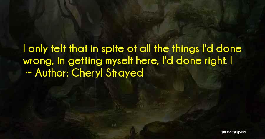 Getting Done Wrong Quotes By Cheryl Strayed