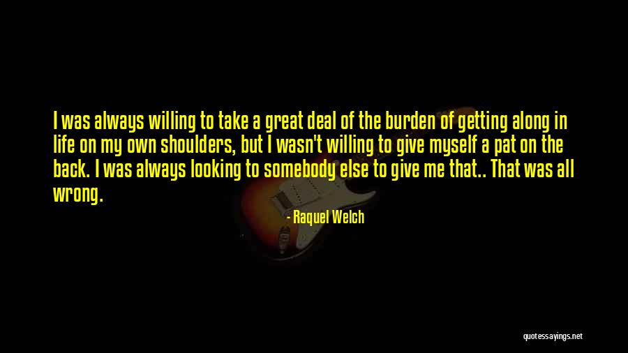 Getting Done Wrong Quotes By Raquel Welch