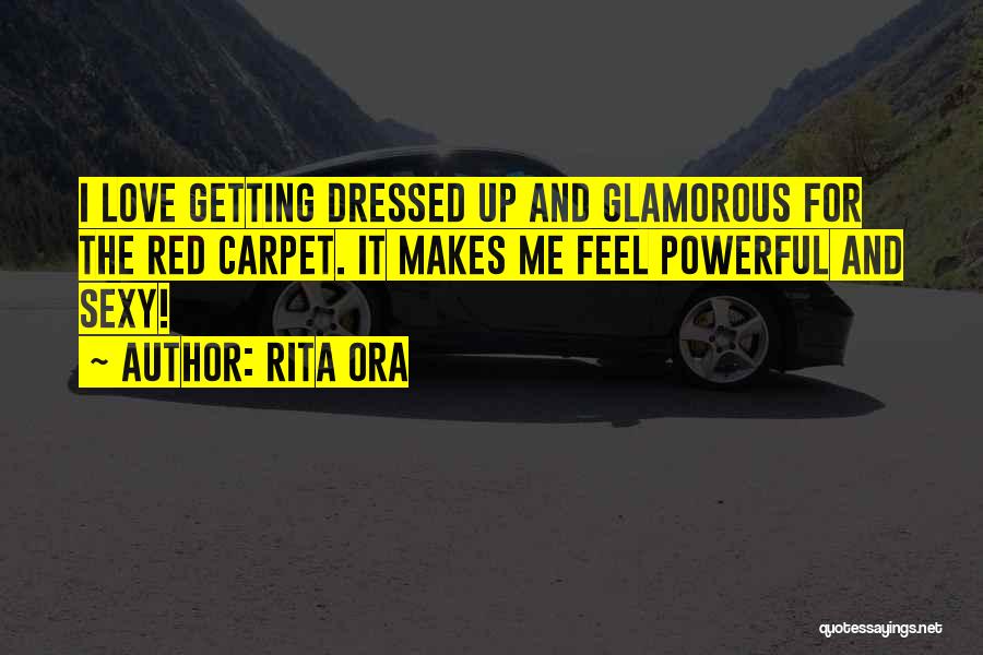 Getting Dressed Quotes By Rita Ora