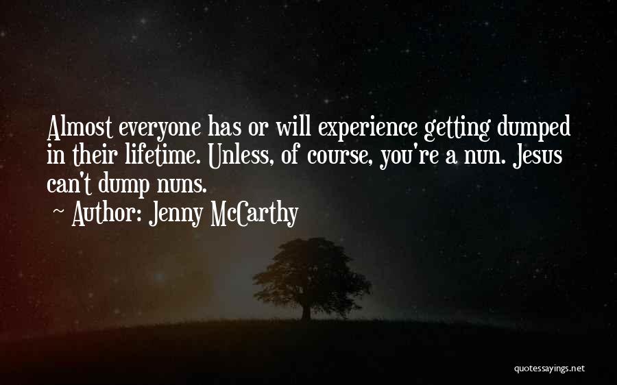 Getting Dumped Quotes By Jenny McCarthy