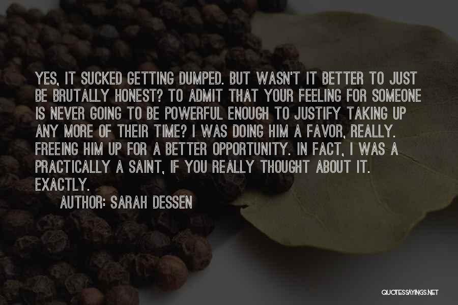 Getting Dumped Quotes By Sarah Dessen
