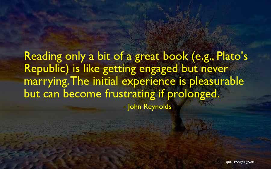 Getting Engaged Quotes By John Reynolds Getting Engaged Quotes By John Reynolds