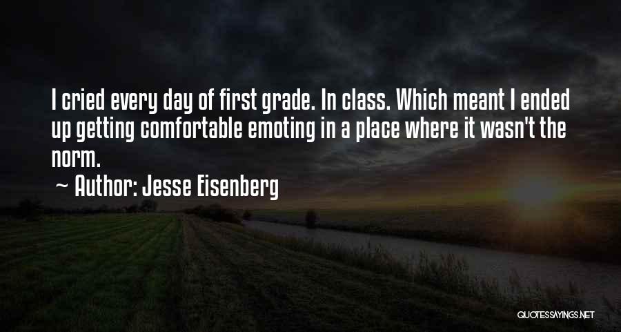 Getting First Place Quotes By Jesse Eisenberg