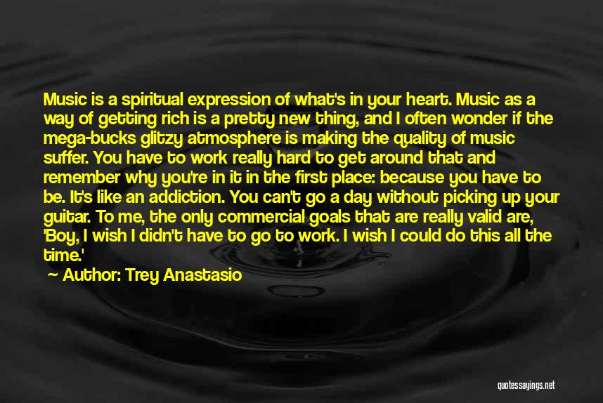 Getting First Place Quotes By Trey Anastasio