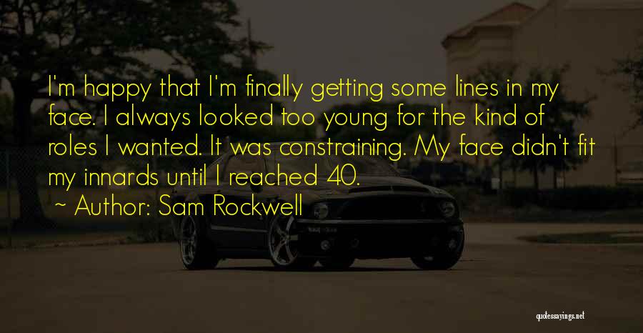 Getting Fit Quotes By Sam Rockwell