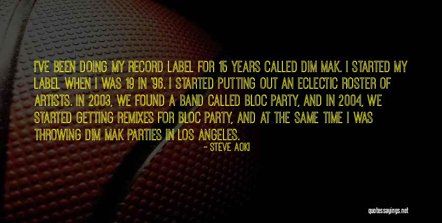 Getting Found Out Quotes By Steve Aoki Getting Found Out Quotes By Steve Aoki