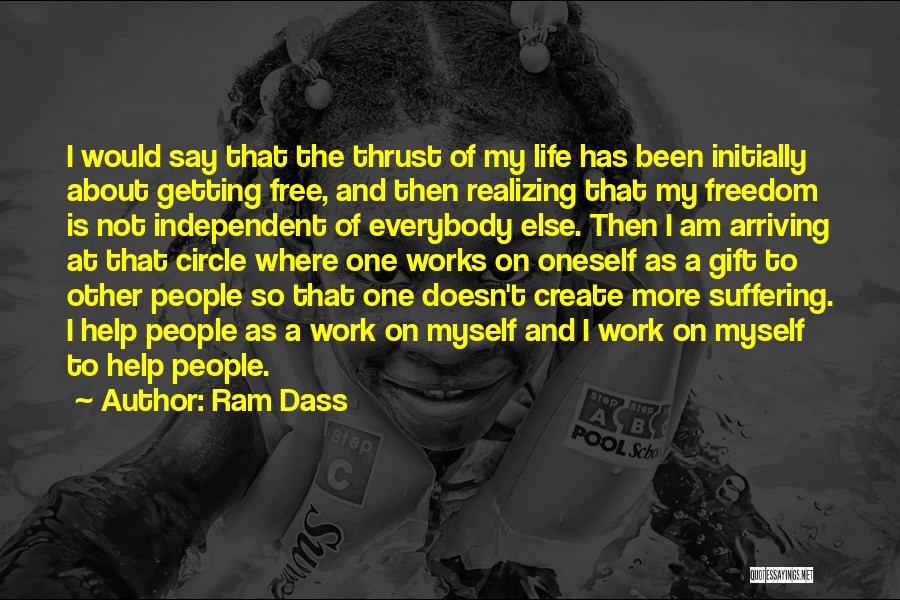 Getting Freedom Quotes By Ram Dass