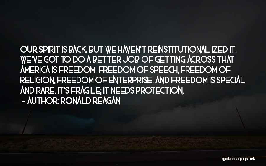 Getting Freedom Quotes By Ronald Reagan