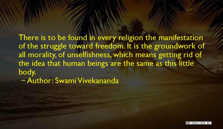 Getting Freedom Quotes By Swami Vivekananda