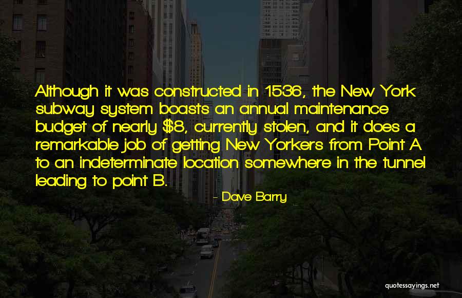 Getting From A To B Quotes By Dave Barry Getting From A To B Quotes By Dave Barry