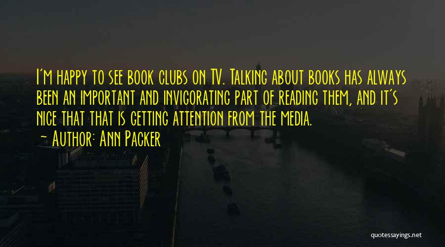 Getting Her Attention Quotes By Ann Packer