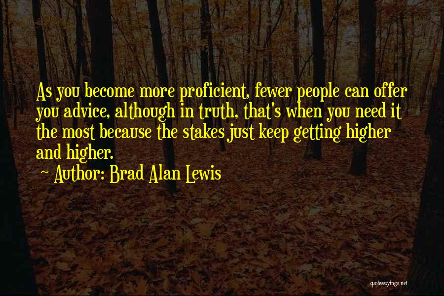 Getting Higher Quotes By Brad Alan Lewis
