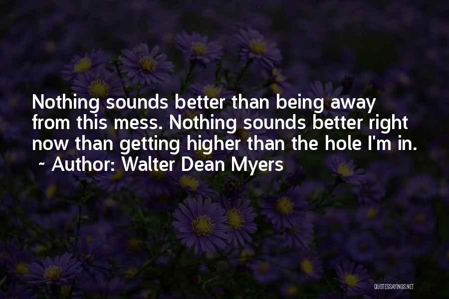 Getting Higher Quotes By Walter Dean Myers