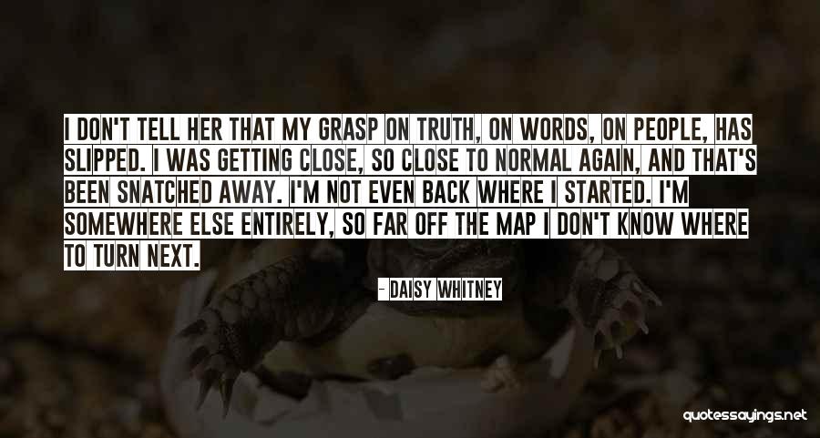 Getting Hurt By Words Quotes By Daisy Whitney