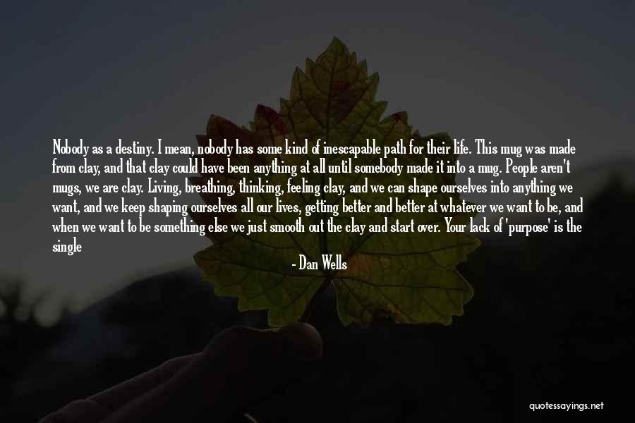 Getting In Shape Inspirational Quotes By Dan Wells Getting In Shape Inspirational Quotes By Dan Wells