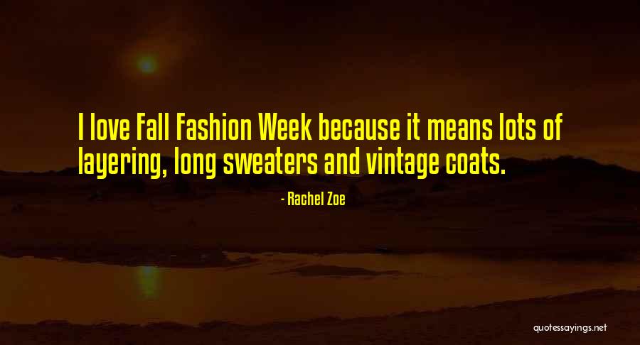 Getting Into Arguments Quotes By Rachel Zoe Getting Into Arguments Quotes By Rachel Zoe