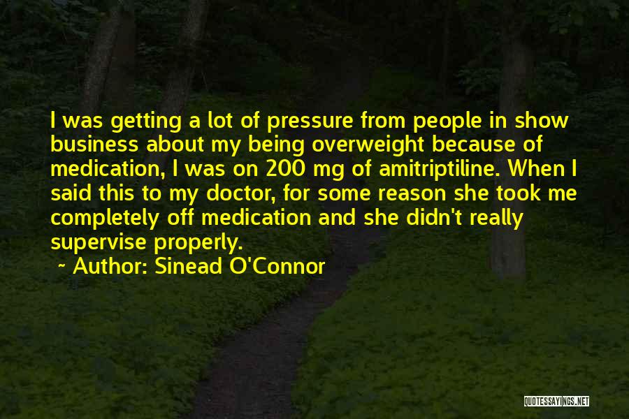 Getting Into Other People's Business Quotes By Sinead O'Connor