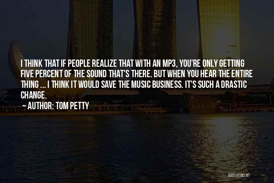 Getting Into Other People's Business Quotes By Tom Petty