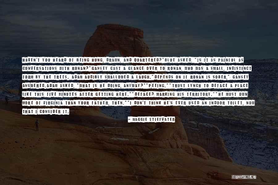 Getting It On Your Own Quotes By Maggie Stiefvater Getting It On Your Own Quotes By Maggie Stiefvater