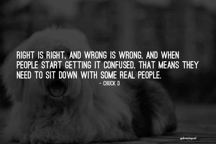 Getting It Wrong Quotes By Chuck D Getting It Wrong Quotes By Chuck D
