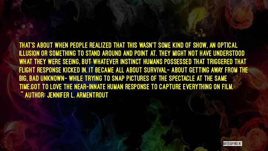 Getting Kicked Out Quotes By Jennifer L. Armentrout