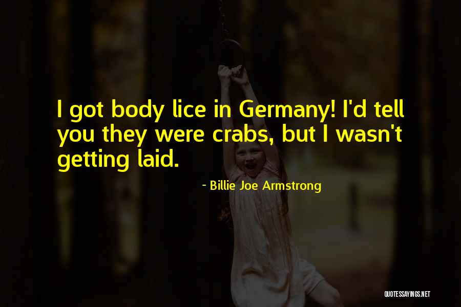 Getting Laid Quotes By Billie Joe Armstrong