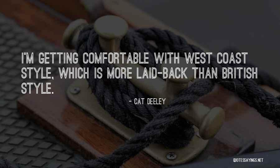 Getting Laid Quotes By Cat Deeley Getting Laid Quotes By Cat Deeley
