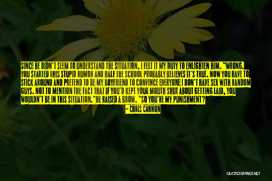 Getting Laid Quotes By Chris Cannon Getting Laid Quotes By Chris Cannon