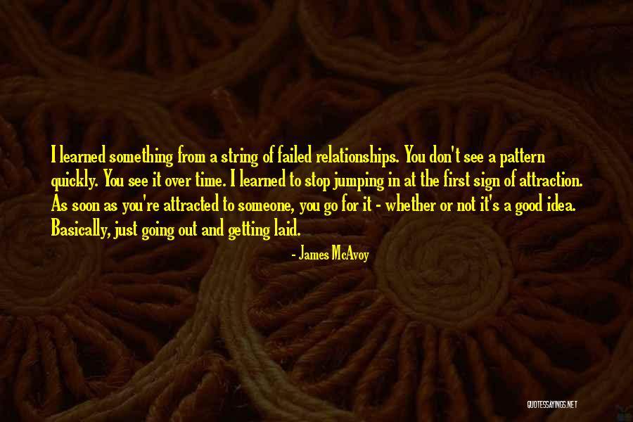 Getting Laid Quotes By James McAvoy Getting Laid Quotes By James McAvoy