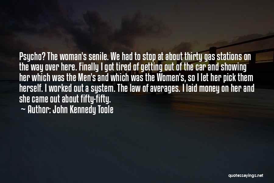 Getting Laid Quotes By John Kennedy Toole