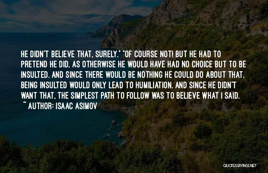 Getting Lead On Quotes By Isaac Asimov