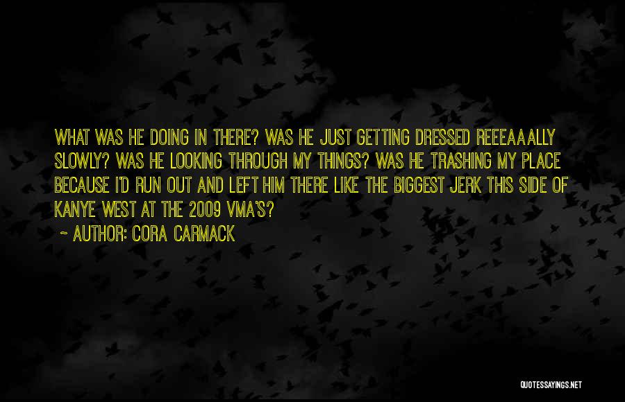 Getting Left Out Quotes By Cora Carmack