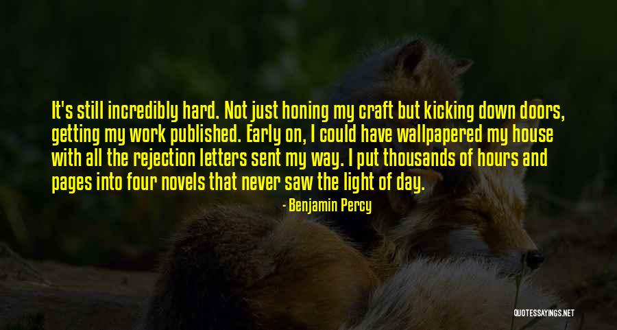 Getting Letters Quotes By Benjamin Percy